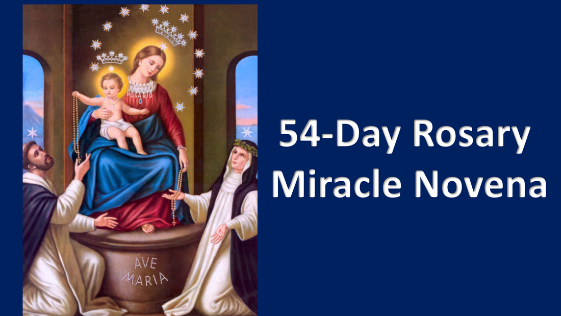 54 Day Rosary Miracle Novena SAINT ANTONINUS CHURCH